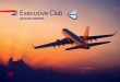 Weinig miles - Executive Club