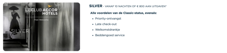 Voordelen van de Silver status (Bron: AccorHotels)